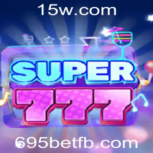 Descubra o Mundo Empolgante do Jogo Super777: Regras e Dicas