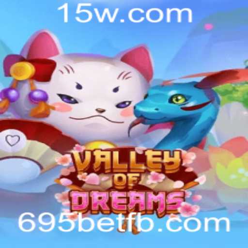 Descubra o Fascinante Mundo do Jogo ValleyofDreams